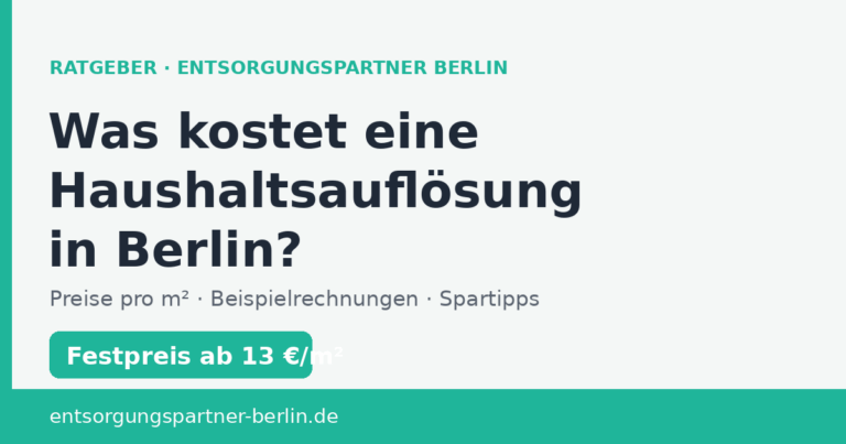 Titelbild: Was kostet eine Haushaltsauflösung in Berlin – Entsorgungspartner Berlin